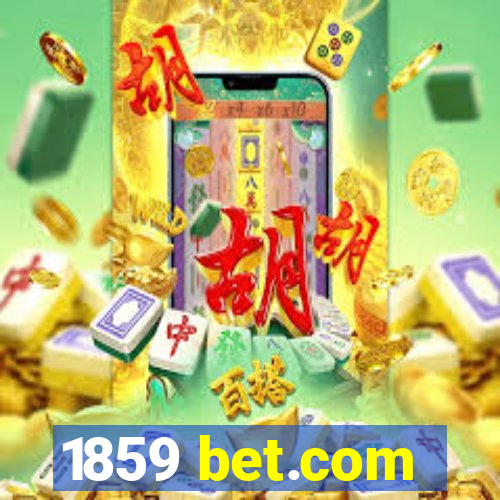 1859 bet.com